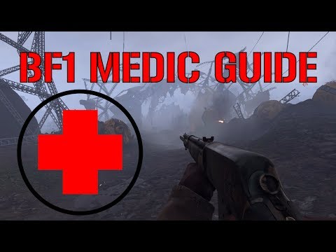 BF1 Medic Tips & Tricks | Full Medic Guide