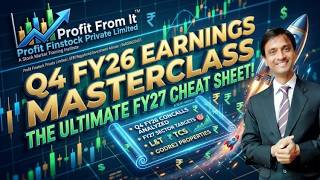 Q4 FY26 Earnings Masterclass: The Ultimate FY27 Cheat Sheet! 🚀 | Profi