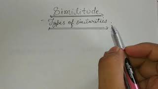 Similitude - Types of Similarities. U5_L5