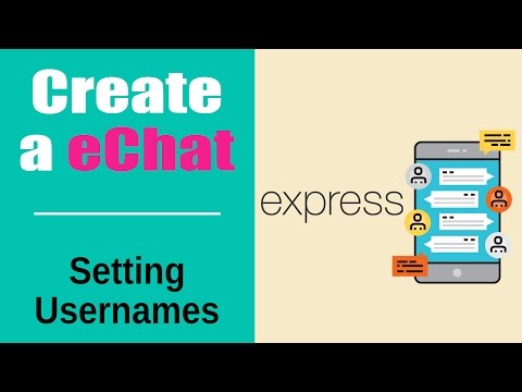 Create an eChat App | Build eChat App with Socketio | Setting Usernames | Part 5