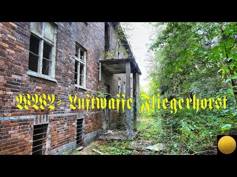 verlassen Orte  - WW2 Luftwaffen Fliegerhorst - Teil 1