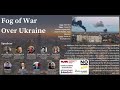 Fog of War over Ukraine