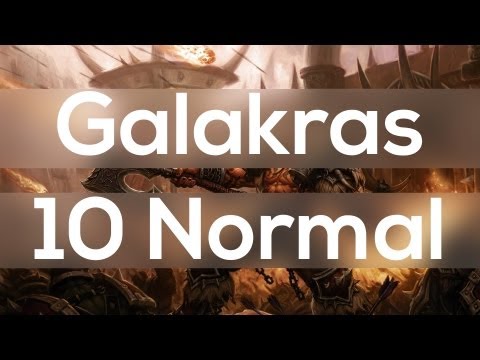 Galakras 10 Man Normal Guide Siege of Orgrimmar