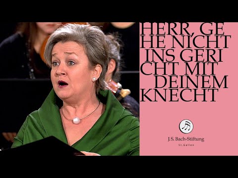J.S. Bach - Kantate BWV 105 "Herr, gehe nicht ins Gericht mit deinem Knecht" (J.S. Bachstiftung)
