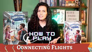 How to play Connecting Flights - Play it Right | Cardboard Rhino