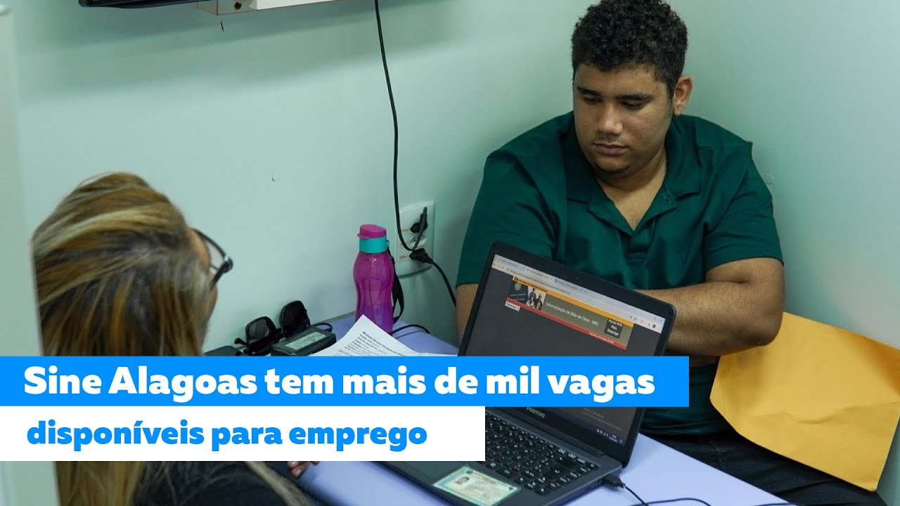 Sine Alagoas tem mais de mil vagas disponíveis para emprego