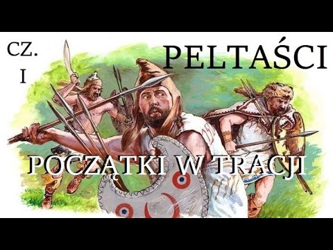 Peltasts - Beginnings in Thrace
