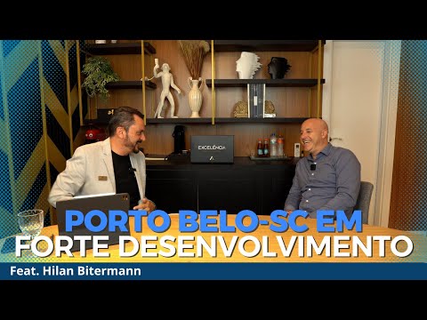 PORTO BELO: Uma cidade em Franco Desenvolvimento