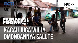 Download lagu PREMAN PENSIUN 4 - Kacau Juga Willy Omongannya Salute [15 Mei 2020] Part 3 mp3
