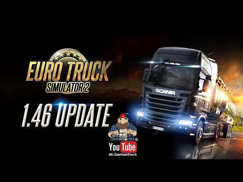 Euro Truck Simulator 2 - 1.46 Update 🚚