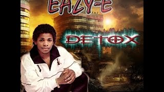 EAZY E   Detox 2012 mixtape full