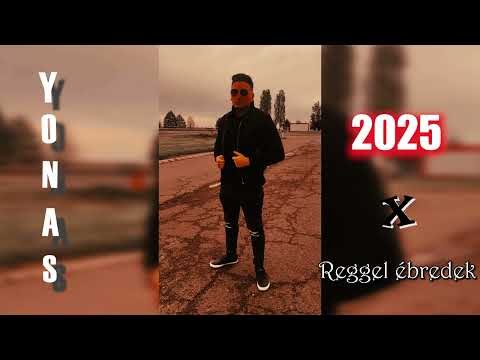 YONAS X 2025 - Reggel ébredek