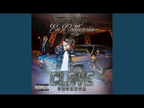 Clave Secreta Un Chicano En California