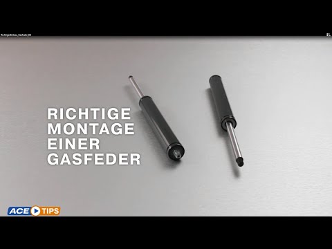 ACETips - Richtige Montage einer Gasfeder