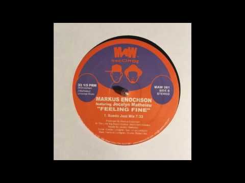 Markus Enochson ft. Jocelyn Matheieu - Feeling Fine (Suedo Jazz Mix)