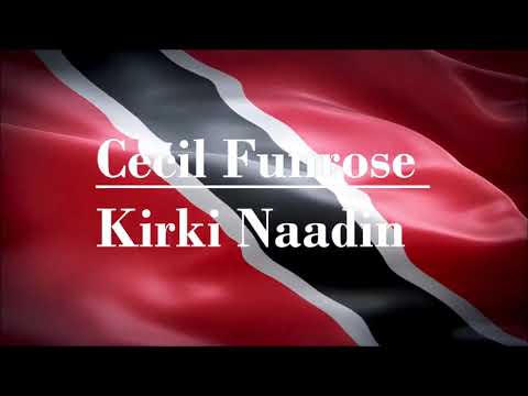 Cecil Funrose - Kirki Naadin (Classic Chutney)