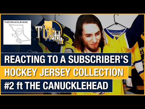 Reacting to a Subscriber's Hockey Jersey Collection: #2 ft TheCanucklehead