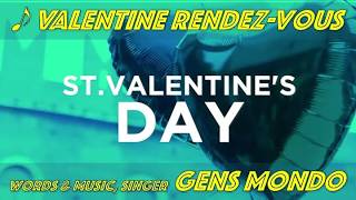 ♪Valentine Rendez-Vous (15sec)
