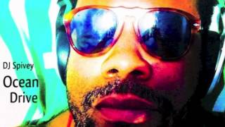 "Ocean Drive" (A Soulful House Mix) by DJ Spivey