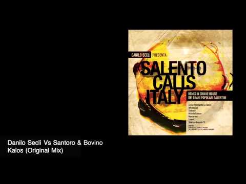 Danilo Seclì Vs Santoro & Bovino - Kalos (Original)