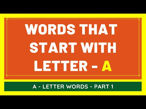 #1 Words That Start With - A | List of Words Beginning With A Letter [VIDEO]