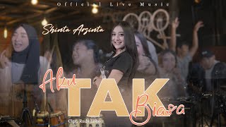 Download lagu Shinta Arsinta Ft The Ambyar Project - Aku Tak Biasa ( Live Music) mp3