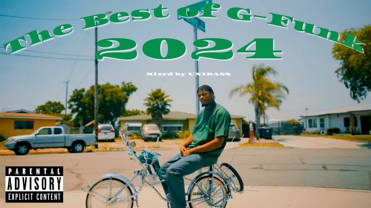 G-Funk 2025 Mix "The Best Of G-Funk 2024"