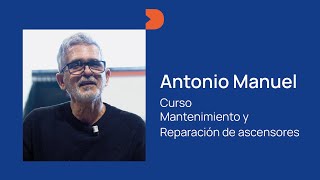 Con 69 años Antonio Manuel se saca la certificación de Mantenimiento y Reparación de Ascensores Con 69 años Antonio Manuel se saca la certificación de Mantenimiento y Reparación de Ascensores