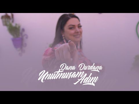 Dana Durdana - Unutmuşam Adını (Official Music Video)