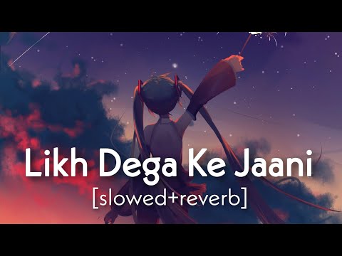 Likh Dega K Jaani : [slowed+reverb] - @Gold E Gill | lofi song | New Haryanvi songs 2023