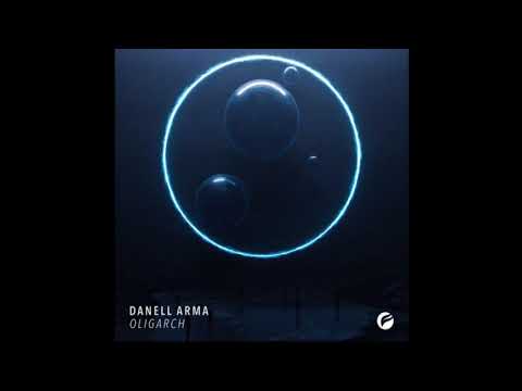 Danell Arma - Oligarch