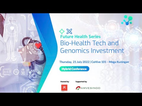 , title : '#FutureHealthSeries Bio-Health Tech and Genomic Investment by Association of Healthtech Indonesia'