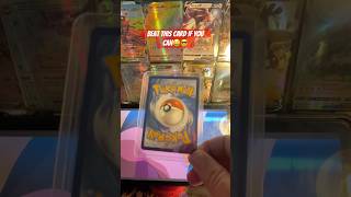 Beat this card if you can 🤑😎 #pokemon #pokemonshorts #pokemoncards #pokemoncommunity #shorts