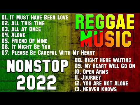 BEST REGGAE MUSIC 2022 \\ TOP 100 REGGAE MUSIC \\ GOOD VIBES REGGAE SONGS 2022
