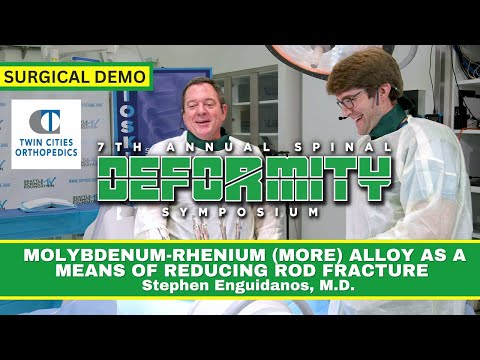 Molybdenum Rhenium (MoRe) Alloy as a Means of Reducing Rod Fractures - Stephen Enguidanos, M.D.