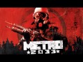 Metro 2033 [OST] #01 - Metro 2033 Main Theme ...