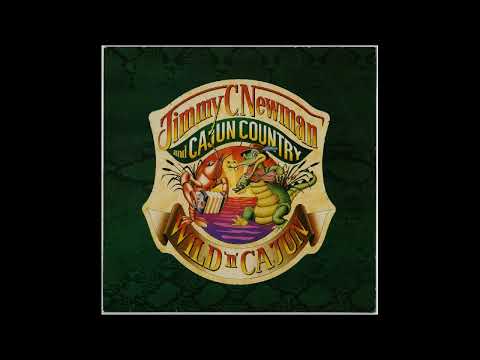 Jimmy C. Newman - Cajun Fais Do Do From 1984 Wild 'N' Cajun Album. Never reissued. T 07