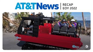 AT&T News Recap 2022