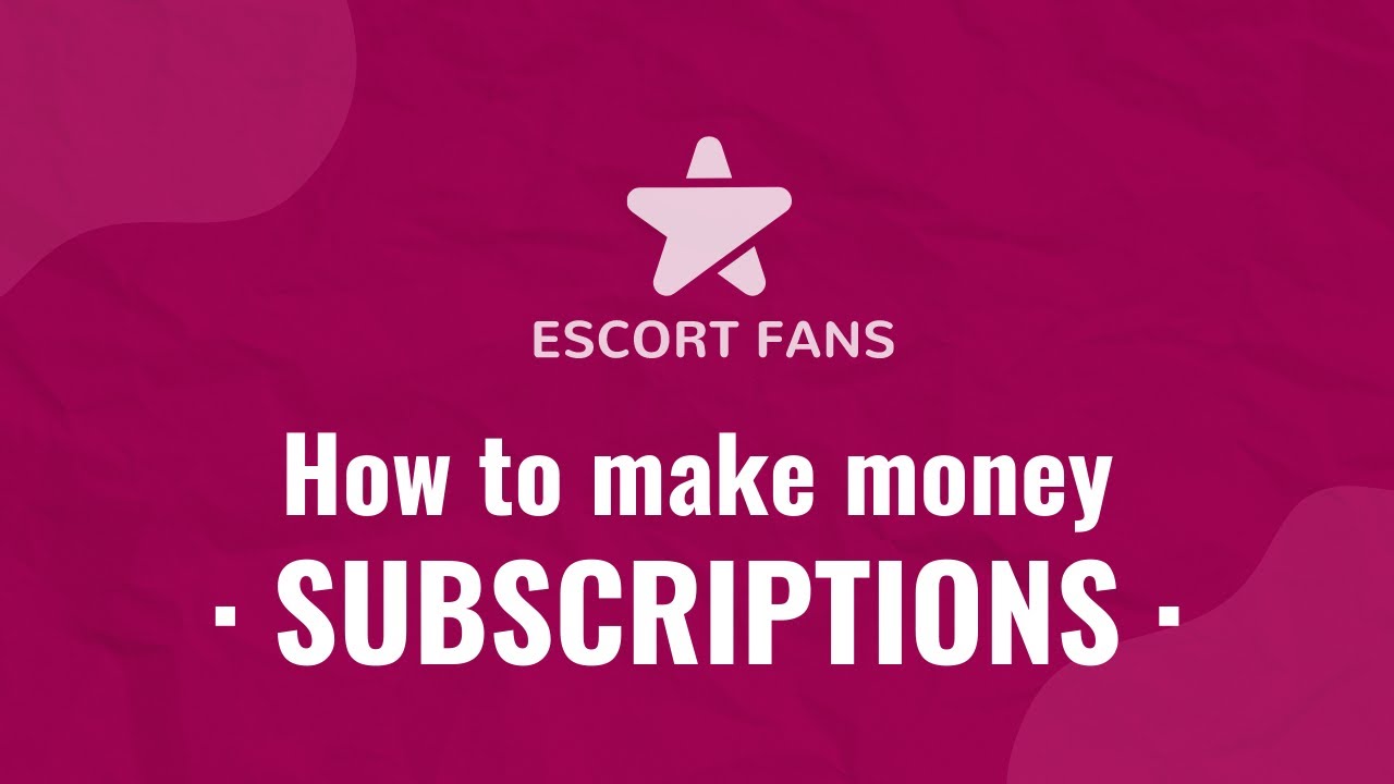 How to make money: SUBSCRIPTIONS