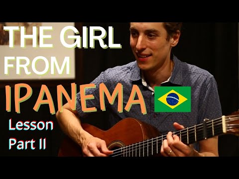 The Girl From Ipanema - Guitar Lesson  | Chords | TABS | Stan Getz/Gilberto | Jazz Bossa Nova Rhythm