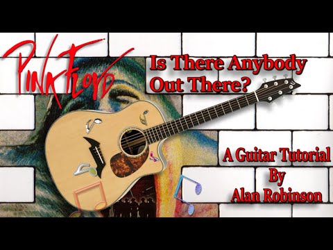 Is There Anybody Out There? - Pink Floyd - Acoustic Guitar Lesson (2021)