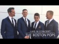 The Midtown Men Perform with the Boston Pops!