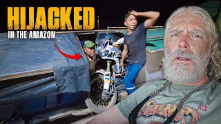 Our Motorcycle was Hijacked while Attempting to Cross Amazon... (S4:E15) #motovlog