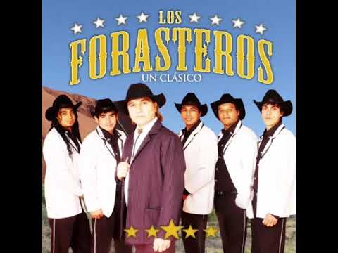 Los Forasteros - Loco Por Ti