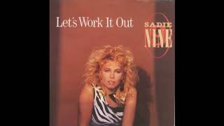 Sadie Nine - Let's Work It Out (1988)