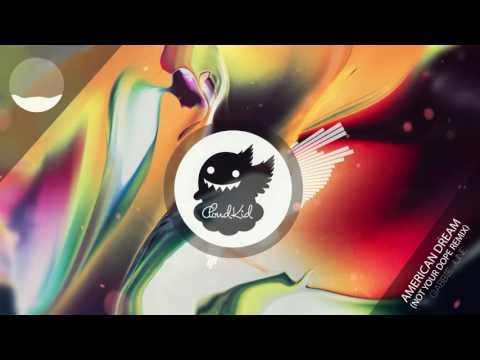 Gabbie June - American Dream (Not Your Dope Remix)