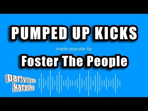 Foster The People - Pumped Up Kicks (Karaoke Version)