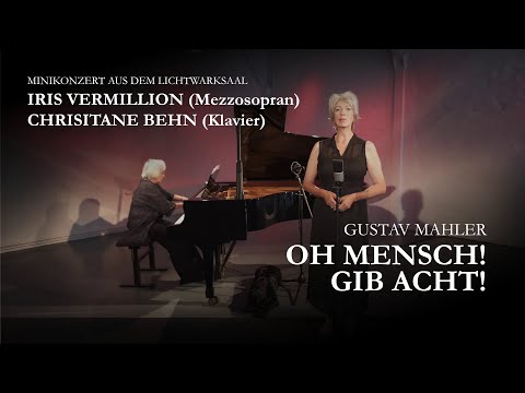 Konzerte der Gustav Mahler Vereinigung — XXXII — "Oh Mensch! Gib Acht!"