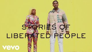 DeJ Loaf, Leon Bridges - Stories of Liberated People