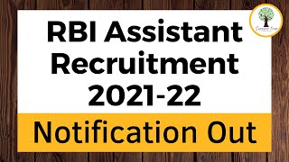 RBI Assistant Recruitment 2021-22 | Notification Out | 1246 Vacancies | Apply Now